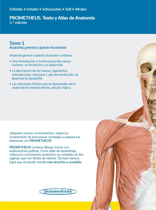 Prometheus Atlas de Anatomía: análisis y opiniones profesionales prometheus – anatomía general y sistema musculoesquelético 2